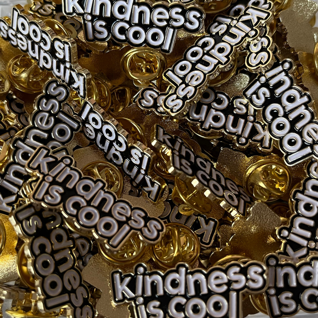 'KINDNESS IS COOL' PIN